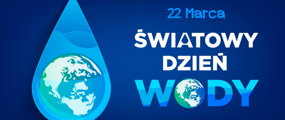 światowy dzień wody 2021